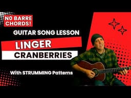 The Cranberries Linger Guitar Song Lesson with Tabs and Chord Follow