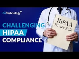 Why HIPAA Compliance is Becoming More Challenging | ISI Technology