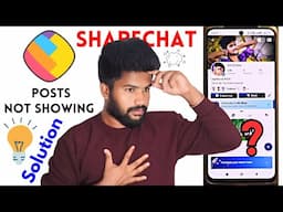 ShareChat Posts Not Showing! | Automatically Deleted Posts Issue and Solution | ShareChat Help