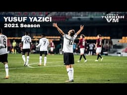 Yusuf Yazıcı 2021 Sezonu • Fransa'daki Bütün Golleri ve Asistleri (FC Lille)