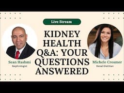 Ask a Nephrologist & Renal Dietitian!