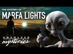 The Flying Lights That No One Can Explain | Unsolved Mysteries