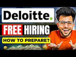 Deloitte Free Hiring 2025  [Eligibility | Paper Pattern | How to Prepare] 🔥 ✅