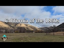 Journey to Old California - A Tour of Fort Tejon