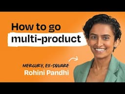 How to build your product team from scratch, attract top product talent, go multi-product, and more