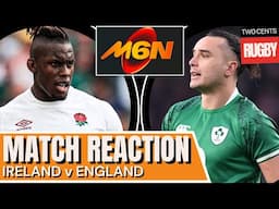 Ireland v England: Post Match Reaction | 6 Nations 2025