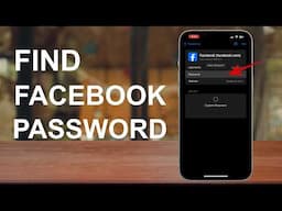 How to Retrieve Facebook Password on iPhone & Android | Find & Reset Forgotten Facebook Password