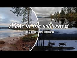 Norway. 3 day solo kayaking in the wilderness. Solo kajaktur i vildmarken på Isteren i Norge.