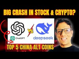 ChatGpt Vs DeepSeek | stock market and Crypto Market crash? | TOP 5 CHINA ALT COINS #deepseek