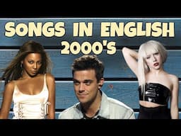 100 Songs in English from the 2000s