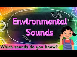 PHONICS LISTENING GAME👂 ENVIRONMENTAL SOUNDS | Miss Ellis #phase1phonics