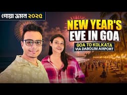 New Year’s Eve in Goa | South Goa | Palolem to Buttefly beach | Patnem beach | Writam Roy