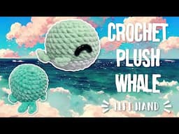 Plush Whale Amigurumi Tutorial | Left Hand