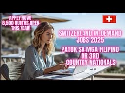 PINOY PROFESSIONs NA PASOK SA HIRING NG SWITZERLAND 2025 #switzerland #philippines #jobs #work