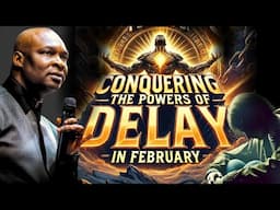 Is DELAY Secretly Holding You Back From Success? Break Free from Delay Now!! l Apostle Joshua Selman