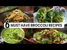 6 Best Broccoli Recipes You NEED to Try!