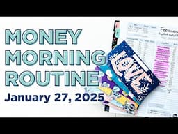 Money Morning Routine | February Budget Changes