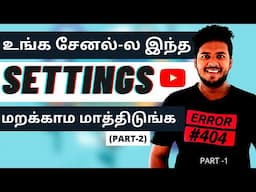 How To Create a Successful YouTube Channel in Lockdown in Tamil [PART-2] |  Make money online