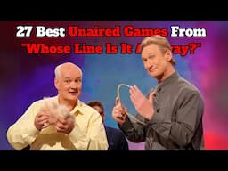 27 Best Unaired Games From "Whose Line Is It Anyway?"