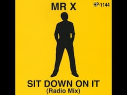 Mr.  X - Roll It Slow