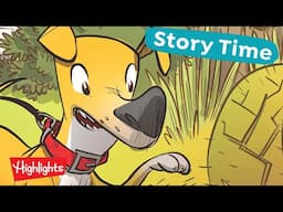 Lights, Camera... Chewy?!  |  Story Time with Highlights