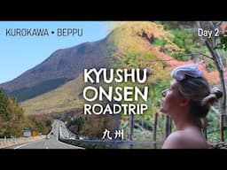 KYUSHU ONSEN road trip: Beppu & Kurokawa Onsen | Japan travel vlog