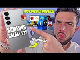 SAMSUNG GALAXY S25!🔥Pruebas de POTENCIA EXTREMA y RENDIMIENTO