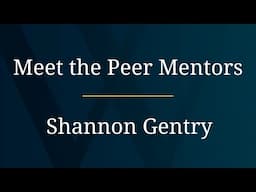 Meet Walden's Peer Mentor: Shannon Gentry