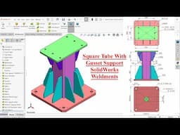 SolidWorks Weldments Tutorial-Square Tube with Foot Support Modeling