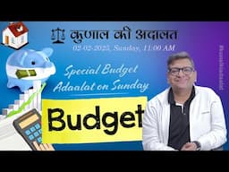 Kunal Ki Adaalat | 02-02-2025 | BUDGET 2025