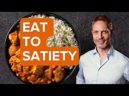 What is the Satiety Per Calorie Model Way of Eating? | Dr. Andreas Eenfeldt