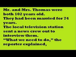 #jokes .. Mr. and Mrs. Thomas Were Both 102-Years Old.