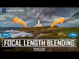 Focal Length Blending Landscapes