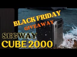 SEGWAY BLACK FRIDAY Portable Power Station Cube 2000 Giveaway