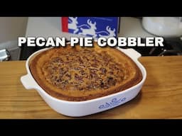 Pecan Pie Cobbler