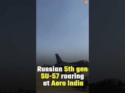 Russian 5th gen SU-57 roaring at Aero India