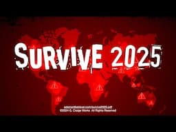 Survive 2025 - A Message by: G. Craige Lewis of EX Ministries