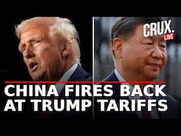 Trump Tariffs Live News | US China Trade War | Xi Jinping Counters President Donald Trump's Tariffs