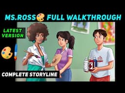 MISS ROSS COMPLETE QUEST FULL WALKTHROUGH | MISS ROSS STORYLINE SUMMERTIME SAGA 0.20.16 ALL MISSIONS