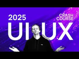 The 2025 UI/UX Crash Course for Beginners - Learn Figma