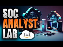 Cybersecurity Project  | Build A Security Operation Center (SOC) In AWS