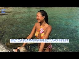 end of summer reflect and reset: level up, boundaries on friendships and more