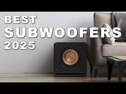 Best Subwoofers 2025 (Watch before you buy)