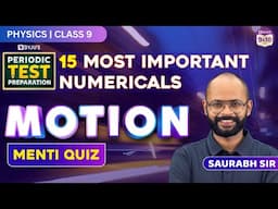 15 Most Important Numericals from Motion | Class 9 Science |  Menti Quiz