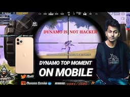 DYNAMO IS NOT HACKER TOP 5 MOMENT ON MOBILE I PUBGMOBILE