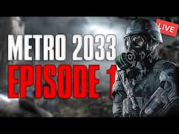 Metro 2033 Live | Episode 1