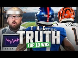 The TRUTH: Top 10 Fantasy WRs + Goober Alert! | Fantasy Football 2025 - Ep. 1717