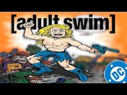 The Rejected Adult Swim DC Show That Almost Happened