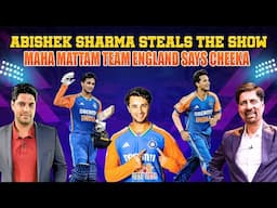 Abishek Sharma Steals the Show | MAHA MATTAM team England says Cheeka | IND vs ENG 5th T20 Review