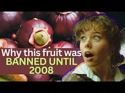 Why this Fruit was  Banned in the USA until 2008